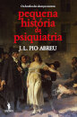 Pequena História da Psiquiatria