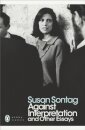 Against Interpretation And Other Essays