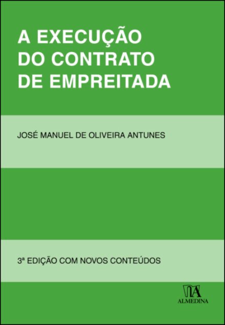 A Execução Do Contrato De Empreitada