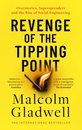 Revenge Of The Tipping Point