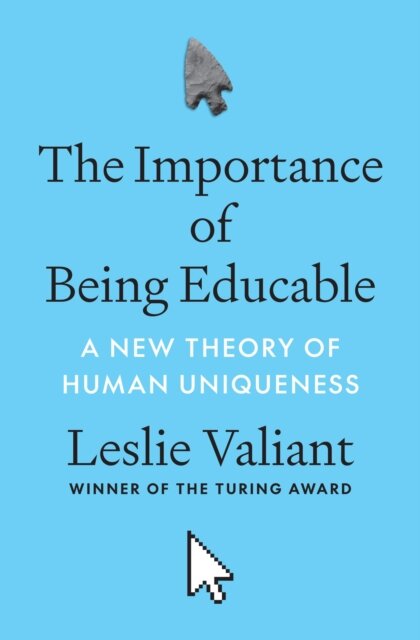 The Importance of Being Educable