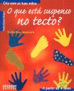 O Que Está Suspenso no Tecto? - Cria com as tuas mãos - A partir de 4 anos