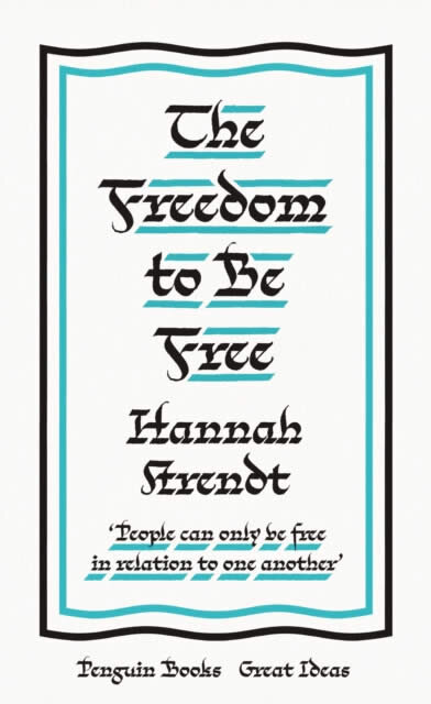 The Freedom To Be Free
