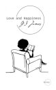 Love and Happiness