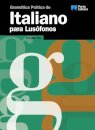 Gramática Prática de Italiano Para Lusófonos