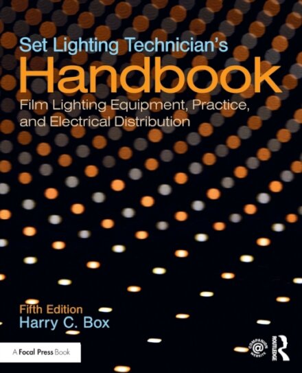 Set Lighting Technician's Handbook