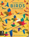 There Are Birds Everywhere