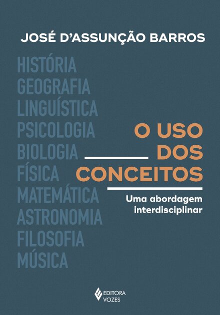 O Uso Dos Conceitos: Uma Abordagem Interdisciplinar