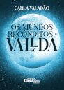 Os Mundos Recônditos de Vallda