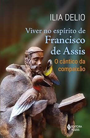 Viver No Espírito De Francisco De Assis
