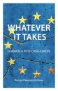Whatever it Takes