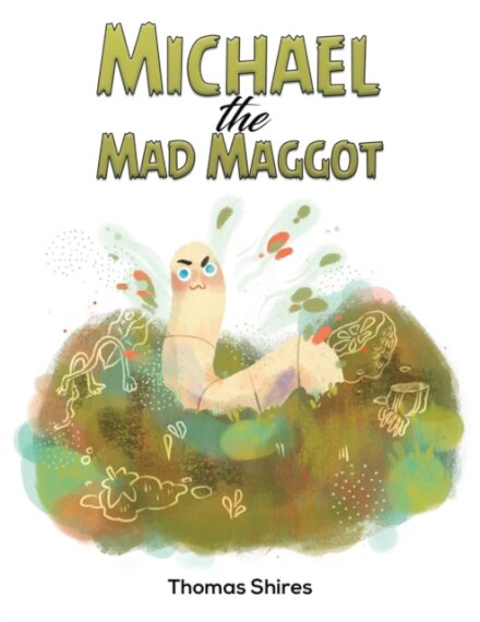Michael the Mad Maggot