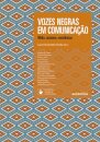 Vozes Negras Em Comunicação