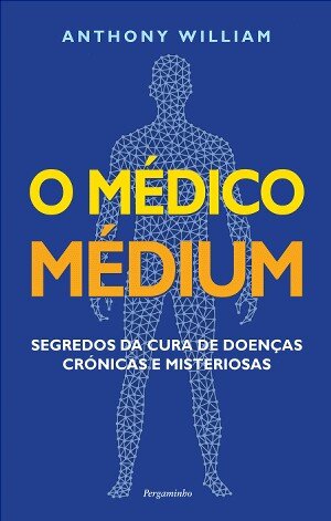 O Médico Médium