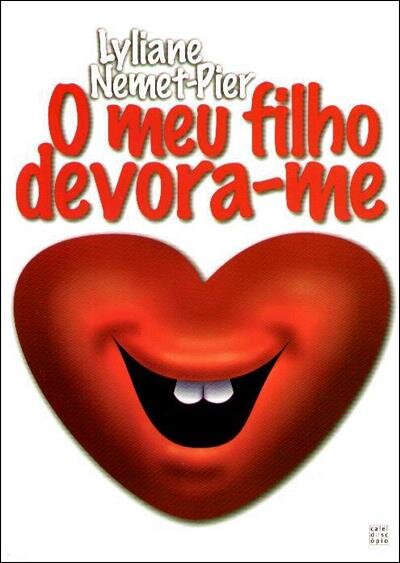 O Meu Filho Devora-Me