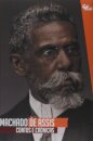 Machado De Assis: Contos E Crônicas