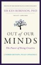 Out of Our Minds