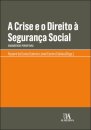 A Crise E O Direito À Segurança Social