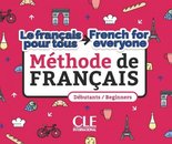 Le français pour tous / French for everyone - Méthode de français