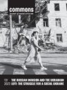 The Russian Invasion and the Ukrainian Left