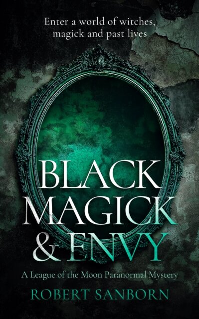 Black Magick & Envy