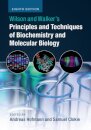 Wilson and Walker's Principles and Techniques of Biochemistry and Molecular Biology