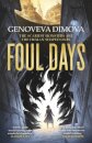Foul Days