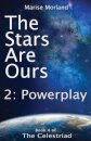 The Stars Are Ours