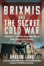 BRIXMIS and the Secret Cold War