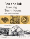 Pen and Ink Drawing Techniques