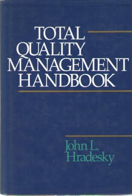 Total Quality Management Handbook