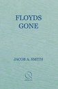 Floyds Gone
