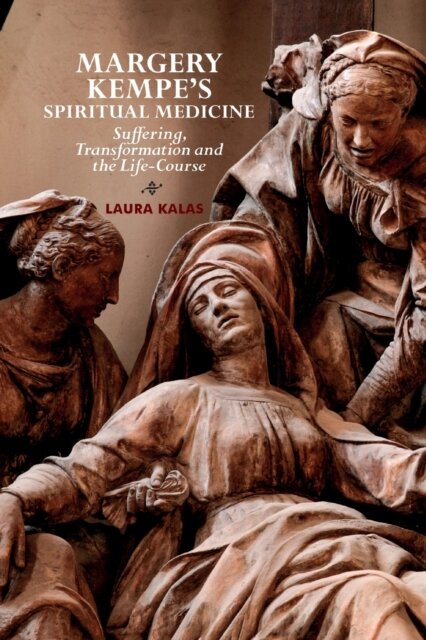 Margery Kempe's Spiritual Medicine