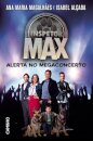 Inspetor Max. Alerta no Megaconcerto