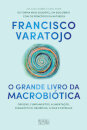 O Grande Livro da Macrobiótica