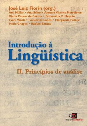 Introdução A Linguística 2: Princípios De Análise