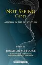 Not Seeing God