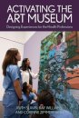 Activating the Art Museum