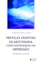 Práticas Criativas De Arteterapia Como Intervenção Na Depressão