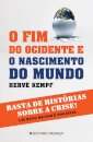 O Fim do Ocidente e o Nascimento do Mundo