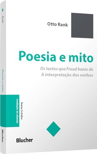 Poesia E Mito: Textos Que Freud Baniu De Interpretação Sonho