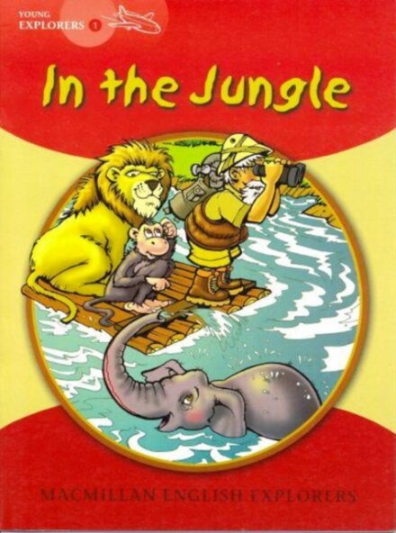 Young Explorers 1/In The Jungle