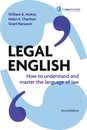 Legal English : how to understand and master the language of law