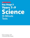 KS3 Science 10-Minute Tests Years 7-9