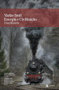 Energia e Civilização - Uma história