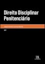 Direito Disciplinar Penitenciário