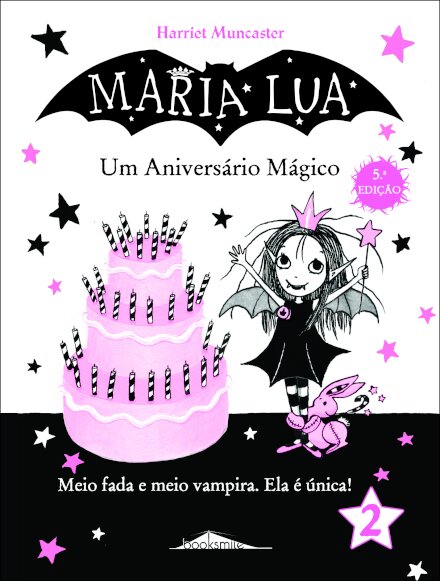 Maria Lua 2: Um Aniversário Mágico