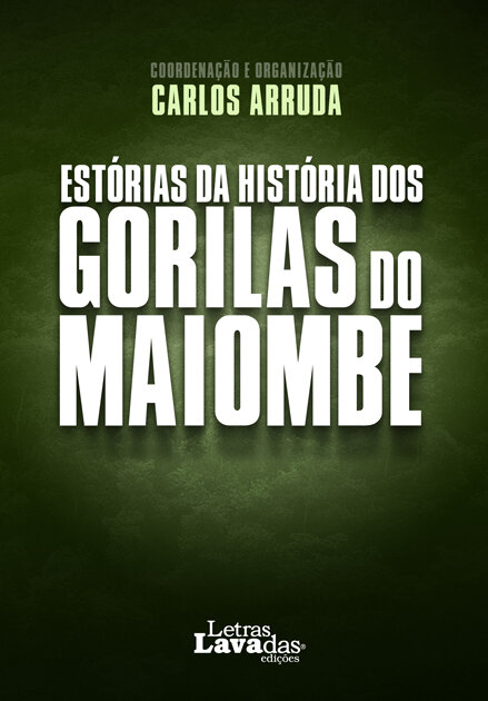 Estórias da História dos Gorilas do Maiombe