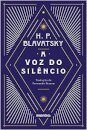 A Voz Do Silêncio: Fragmentos Do Livro Dos Preceitos Áureos