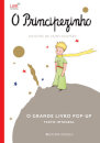 O Principezinho - O Grande Livro Pop Up